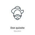 Don quixote outline vector icon. Thin line black don quixote icon, flat vector simple element illustration from editable