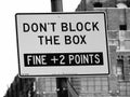 Don't Block The Box Street Sign in Manhattan, New York City