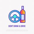 Don`t drink and drive: steering wheel and bottle. Thin line icon. Modern vector illustration of warning symbol Royalty Free Stock Photo