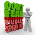 Don't Fear Public Speaking 3d Words Thinker Overcome Stage Frigh