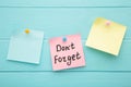 Don`t forget date meeting remind reminder business concept note paper notepaper Royalty Free Stock Photo