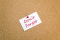 Don't Forget Note Concept Royalty Free Stock Photo