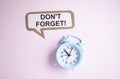 Don\'t Forget notice reminder words graphic