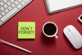 Don`t forget reminder on sticky note