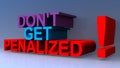 Don`t get penalized on blue Royalty Free Stock Photo