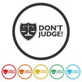 Don t judge sign icon color set