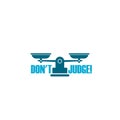 Don`t Judge words icon isolated on white background Royalty Free Stock Photo