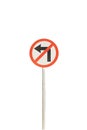 Don`t left arrow with red edge circular badge with old rusted iron pole. Traffic sign signage. isolated with white background Royalty Free Stock Photo