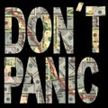 Don't panic with dollars Royalty Free Stock Photo