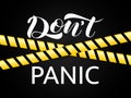 Don`t panic lettering. Vector illustration for card