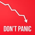 Don`t panic - stock market crash Royalty Free Stock Photo