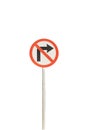 Don`t right arrow with red edge circular badge with old rusted iron pole. Traffic sign signage. isolated with white background Royalty Free Stock Photo