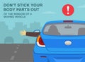 Don`t stick your body parts out of the window of a moving vehicle. Reckless driver dangles out his arm from car window.