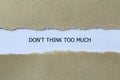 don\'t think too much on white paper