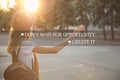 Don`t Wait For Opportunity Create It. Inspirational quote motivating to take first step, to be active. Text against view of woman