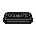 Donate button icon in black style isolated on white background. Charity and donation symbol stock vector illustration.