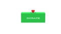 Donate, button icon. donation button. donate Icon. International charity day. donate now. Donate, social animation