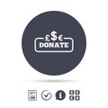 Donate sign icon. Multicurrency symbol.