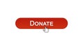 Donate web interface button clicked with mouse cursor, wine red color, support