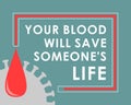 DONATE YOUR BLOOD AND SAVE PEOPLE