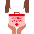 Donation symbol with hands of donor-recipient and human organ cooler box. Vector illustration in flat cartoon style.