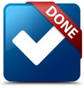 Done (validate icon) blue square button red ribbon in corner Royalty Free Stock Photo