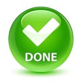 Done (validate icon) glassy green round button