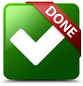 Done validate icon green square button Royalty Free Stock Photo