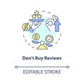 Dont buy reviews concept icon