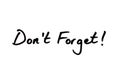 Dont Forget