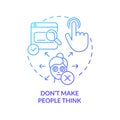 Dont make people think blue gradient concept icon Royalty Free Stock Photo