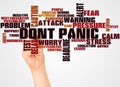 Dont Panic word cloud and hand with marker concept