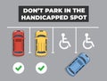 dont park in handicapped spot warning design top view. parking disabled people cars. vector flat cartoon template