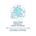 Dont pour chemicals down drain turquoise concept icon