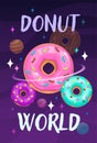 Donuts world banner. Donut space, vector art