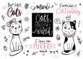 Doodle Cats illustration and kitten quotes, meow lettering. Cute vector set with funny hipster pets, fashion kitty Royalty Free Stock Photo