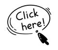 Doodle click here cursor. Mouse button icon with text for website or computer application, hand drawn vector arrow Royalty Free Stock Photo