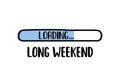 Doodle Download bar,long weekend loading text Royalty Free Stock Photo