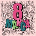 Doodle flowers illustration of eight march card, international w Royalty Free Stock Photo