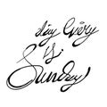 Doodle quote slogan every day is sunday illustration handdrawn style