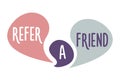 Doodle speech bubbles with Refer a Friend message. Vector hand drawn icon Royalty Free Stock Photo