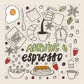 Doodle style sketch . Morning espresso lettering with food and drink