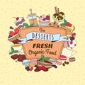 Doodle vintage desserts frame. Cakes, ice cream and berries with Royalty Free Stock Photo