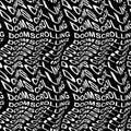 DOOMSCROLLING word warped, distorted, repeated, and arranged into seamless pattern background