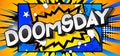 Doomsday. Comic book style text. Royalty Free Stock Photo