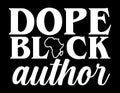 Dope Black American Author in black background