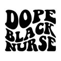 Dope black nurse wavy stacked on the white background. Isolated illustration