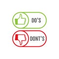 Dos and dont good and bad icon check. Negative positive list, true wrong like anf fail logo