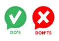 Dos and donts icons. Yes or no symbols speech bubble. Check green tick and red cross, good or bad checking, false or Royalty Free Stock Photo