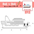 Dot to dot educational game and Coloring book Cruise Ship cartoon character side view vector illustration